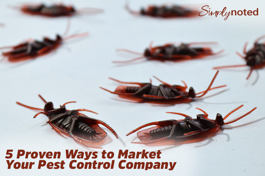 5 Proven Ways to Market Your Pest Control Company