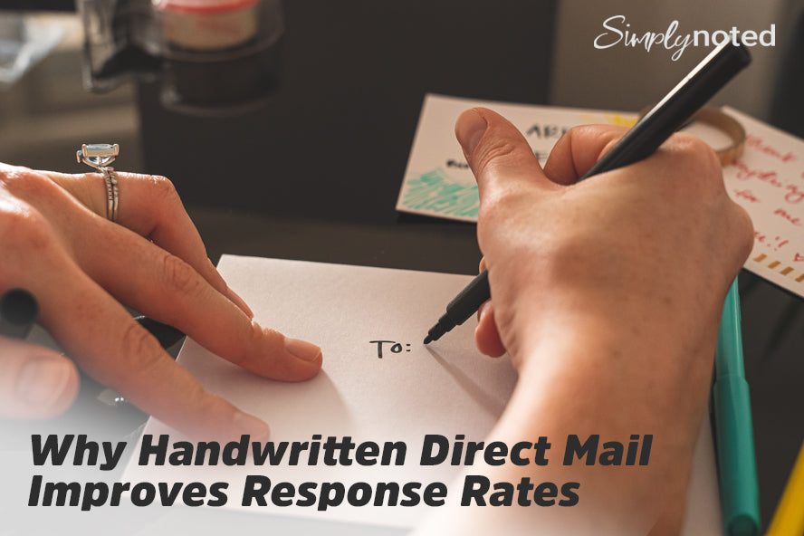 Why Handwritten Direct Mail Improves Response Rates