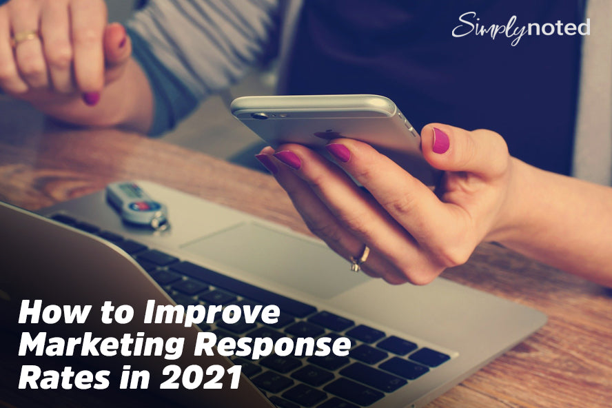 How to Improve Marketing Response Rates in 2021