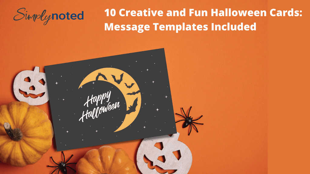 10 Creative and Fun Halloween Cards: Message Templates Included