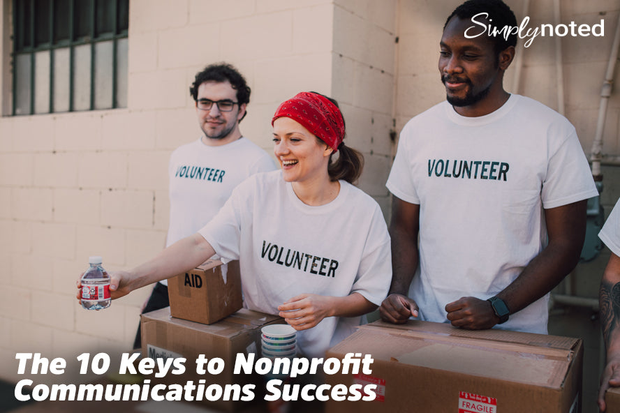 The 10 Keys to Nonprofit Communications Success