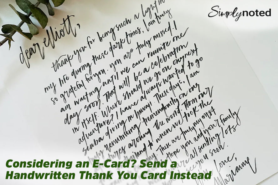 Considering an E-Card? Send a Handwritten Thank You Card Instead
