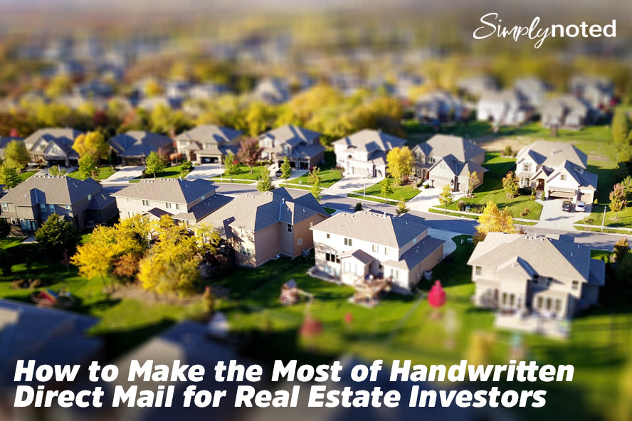 Handwritten Direct Mail for Real Estate Investors