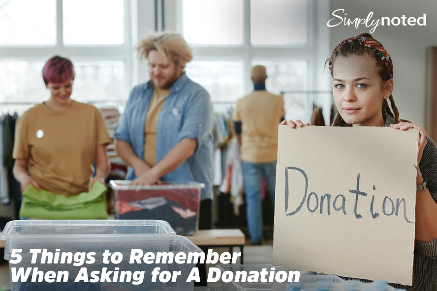 5 Things to Remember When Asking for A Donation