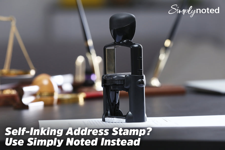Self-Inking Address Stamp? Use Simply Noted Instead