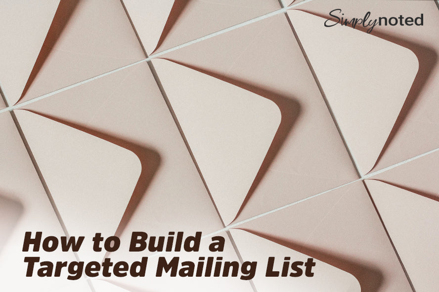How to Build a Targeted Mailing List